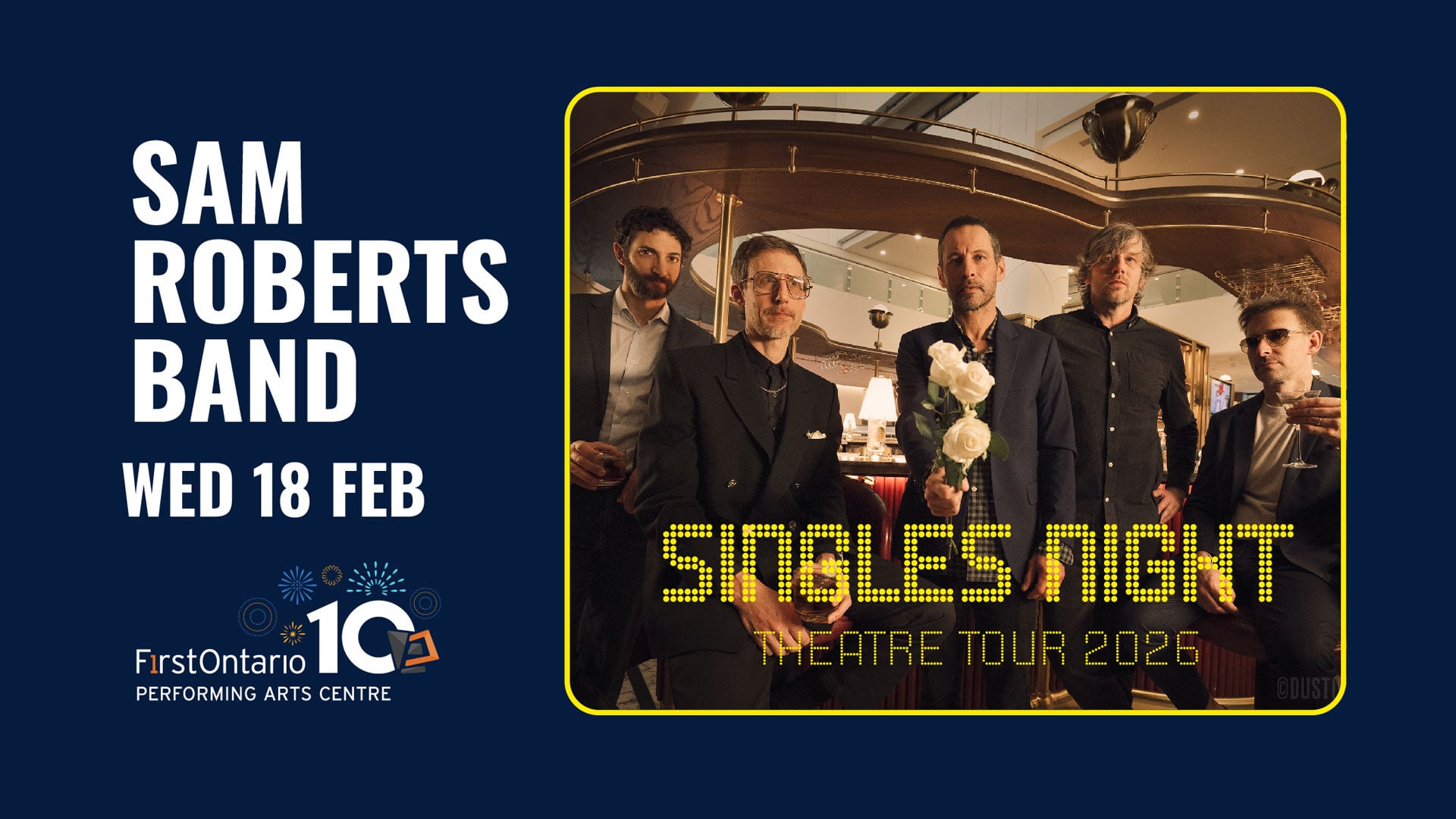 Sam Roberts Singles Tour