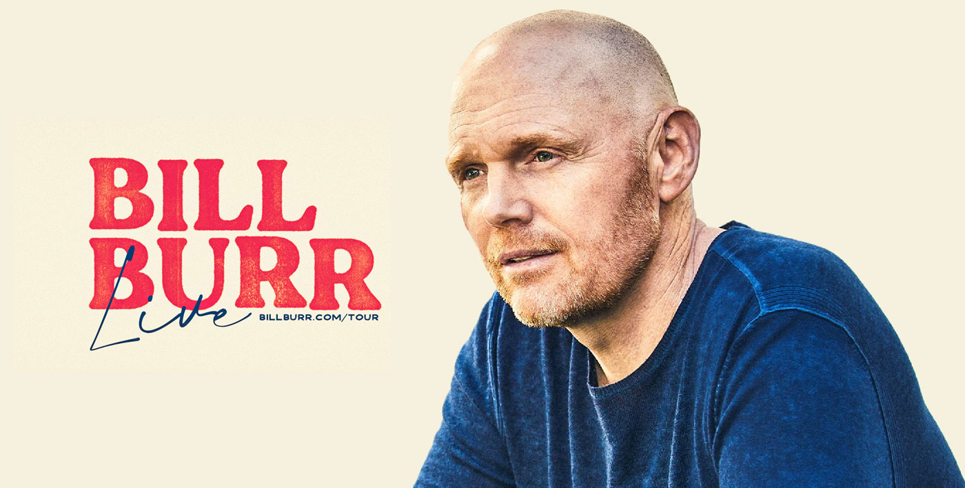 Bill Burr Live