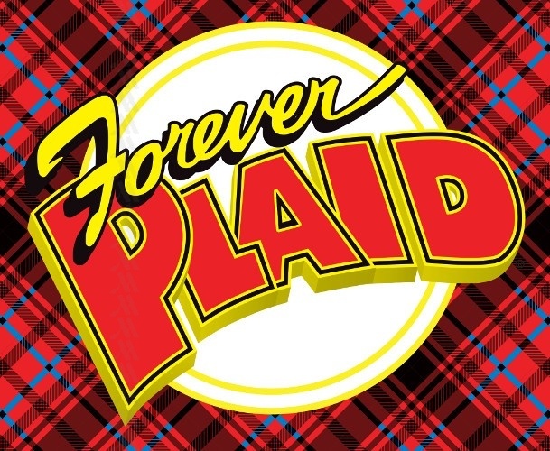 Forever Plaid Forever Plaid