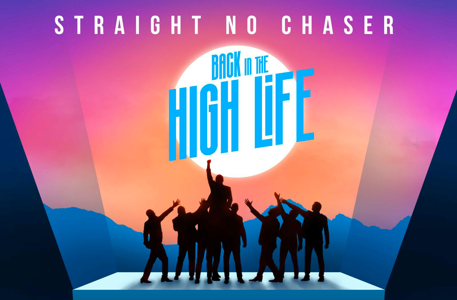 Straight No Chaser Back In The High Life