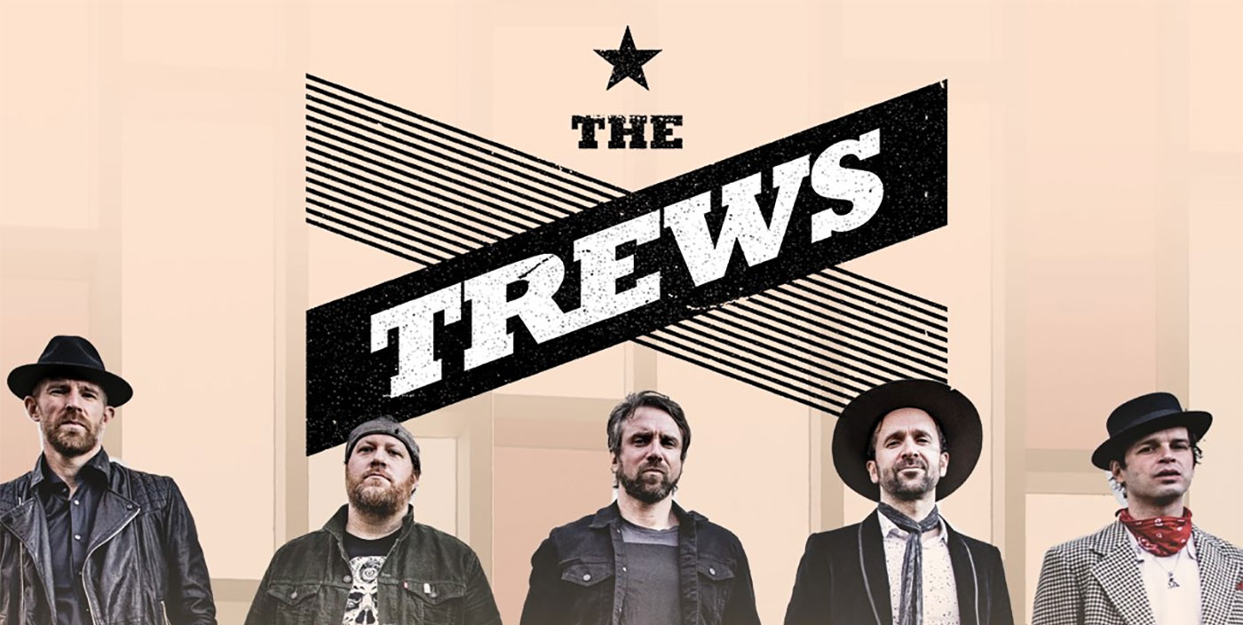 The Trews