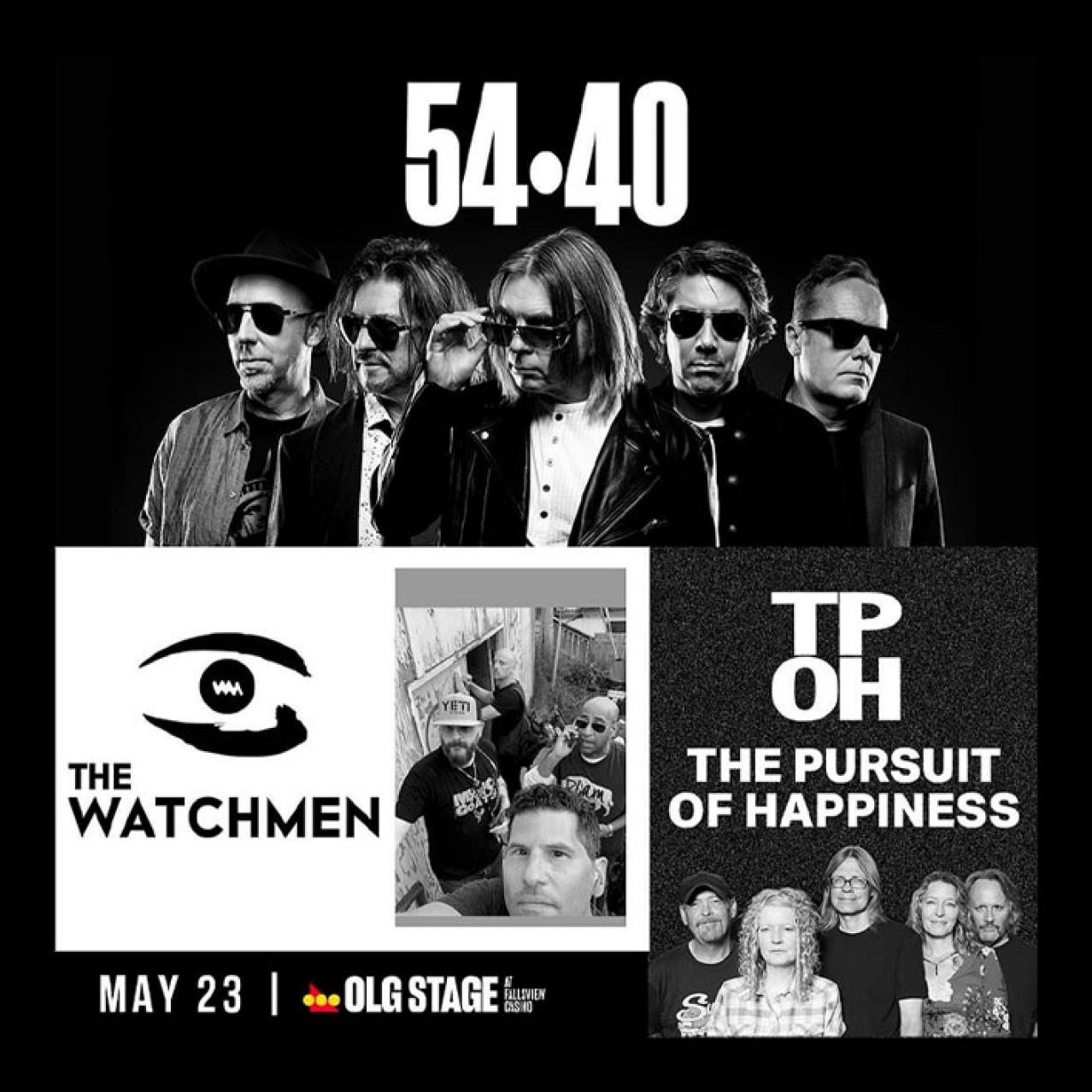 54-40, The Watchmen & The Pursuit of Happiness