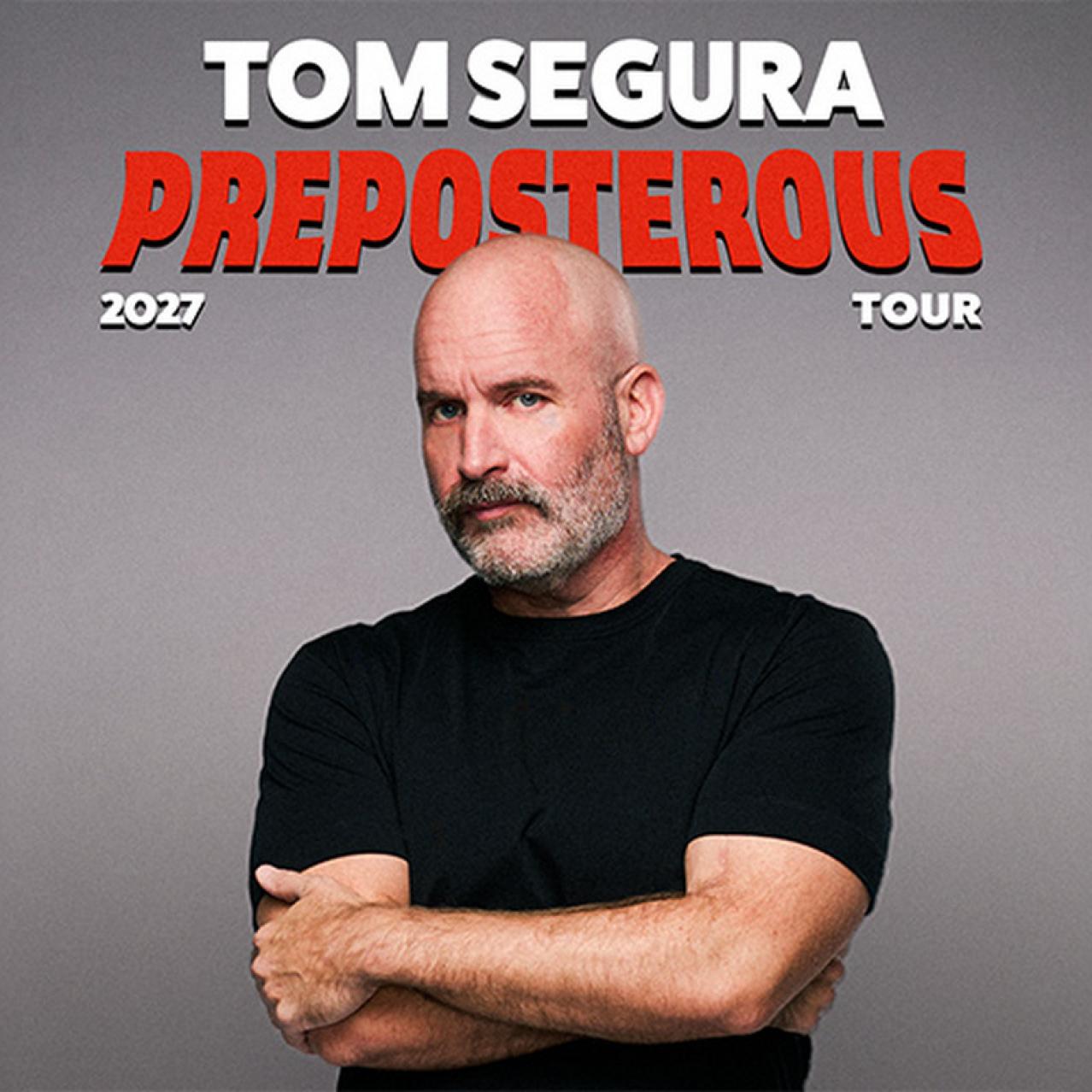 Tom Segura Promotional Poster