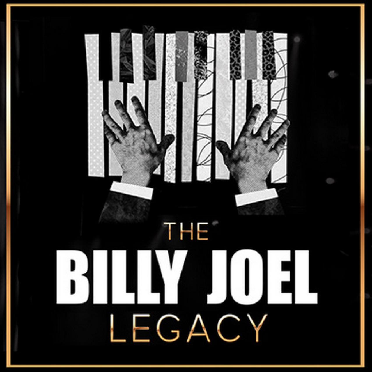 The Billy Joel Legacy Promotional Poster